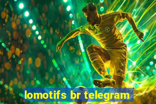 lomotifs br telegram